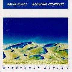 Windhorse Riders - David Hykes & Djamchid Chemirani