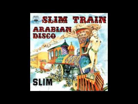 Slim Train / Arabian Disco - Slim