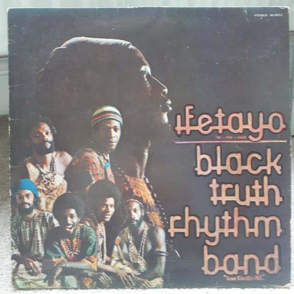 Ifetayo - Black Truth Rhythm Band