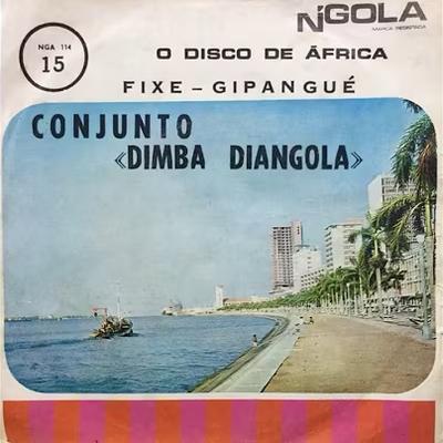  - CONJUNTO DIMBA DIANGOLA