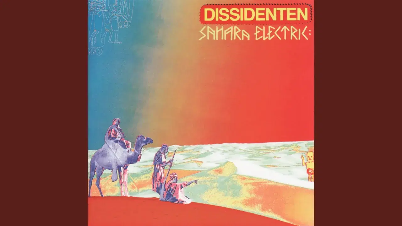Sahara Electric - Dissidenten