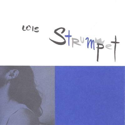 Strumpet - Lois