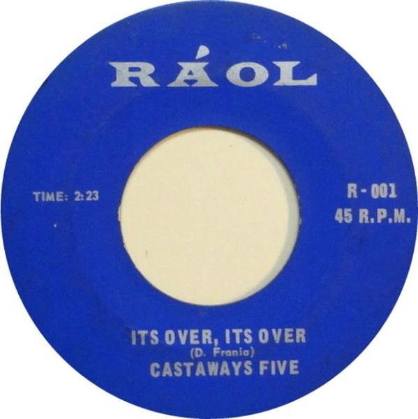 It's Over, It's Over / Revenge  - Castaways Five