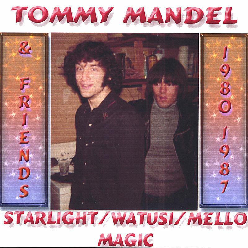 Starlight/Watusi/MelloMagic - Fran Eckert / Tommy Mandel