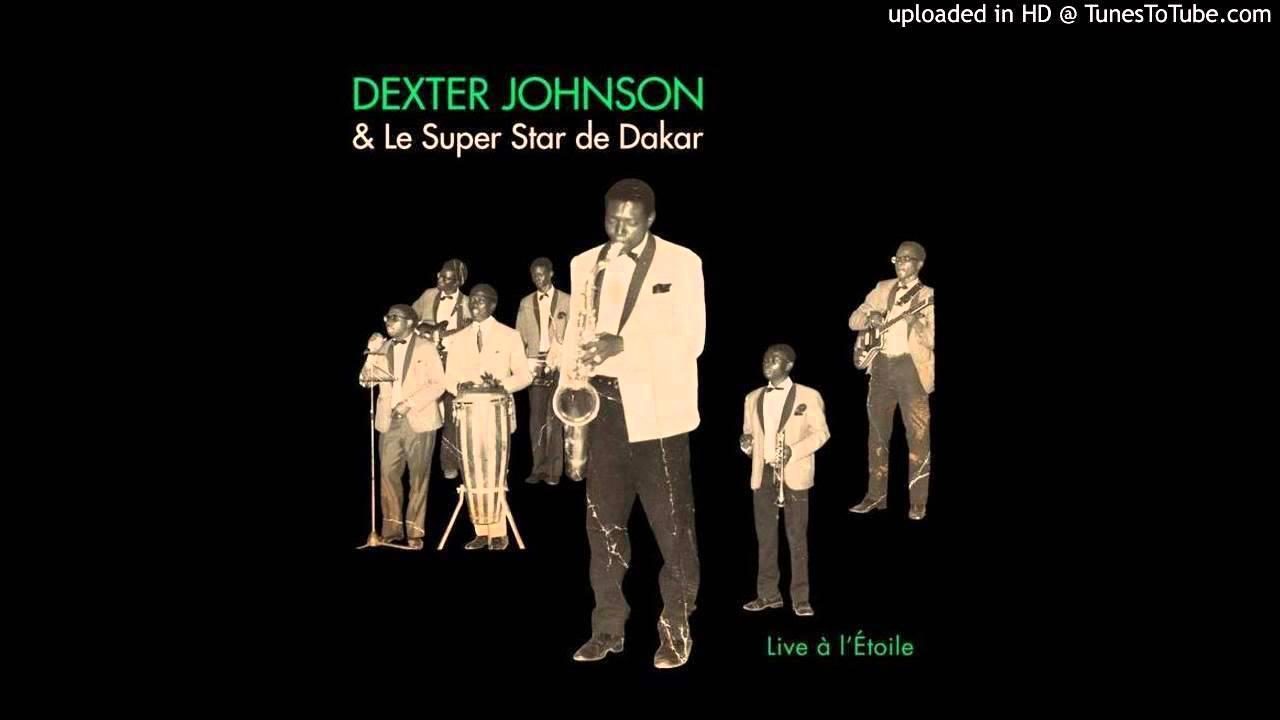 Live À l’Etoile - Dexter Johnson & Le Super Star de Dakar