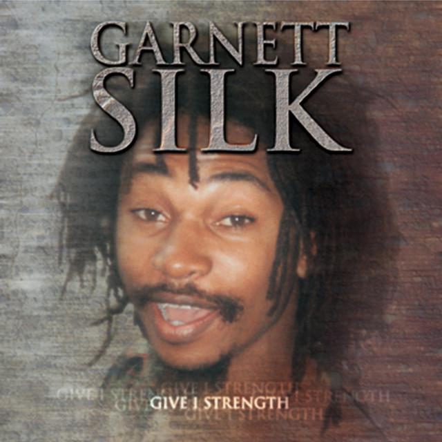 Give I Strength - Garnett Silk
