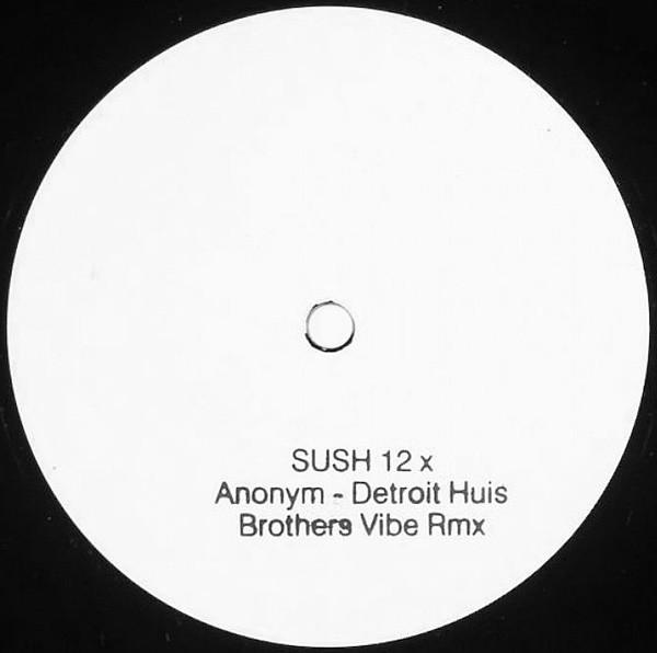 Detroit Huis (Brothers Vibe Rmx) - Anonym