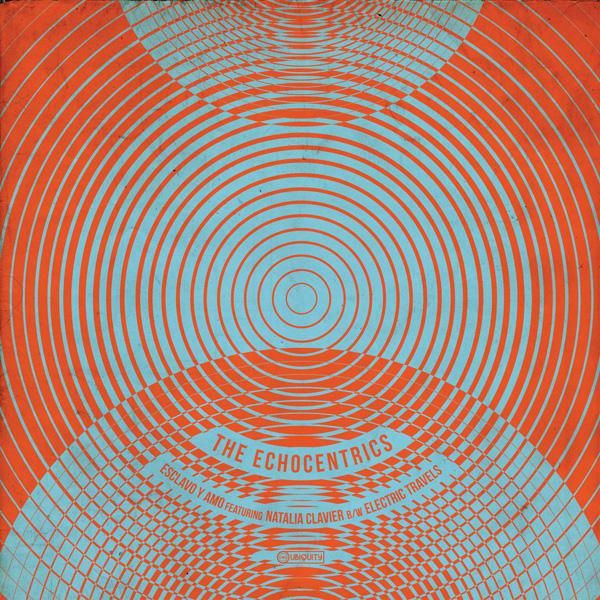 ESCLAVO Y AMO - THE ECHOCENTRICS