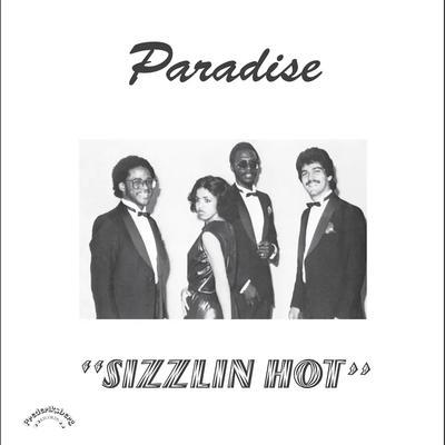 Sizzlin' Hot - Paradise