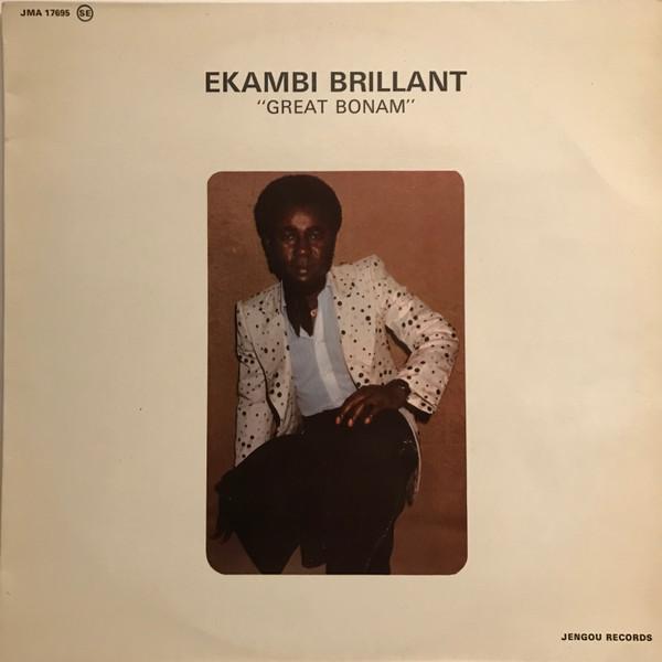 Great Bonam - Ekambi Brillant