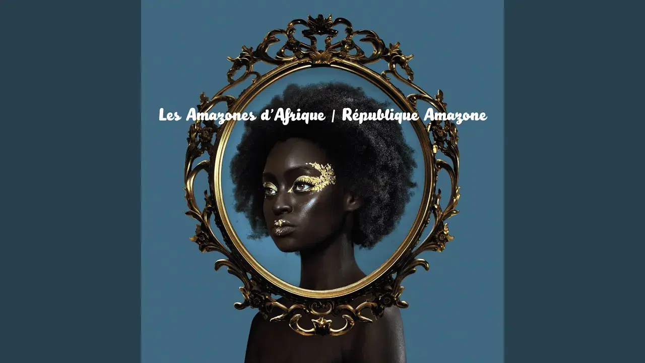 Republique Amazone - Les Amazones d'Afrique
