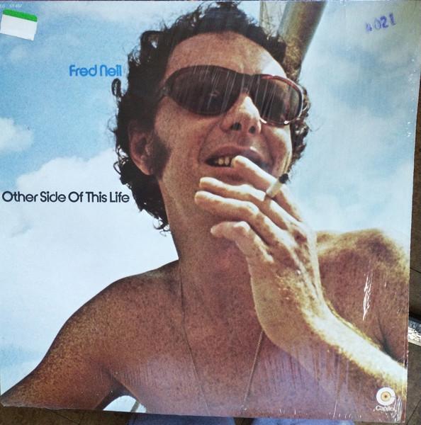 Other Side Of This Life - Fred Neil