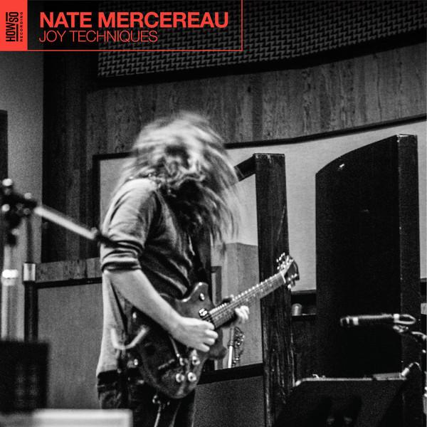 Joy Techniques - Nate Mercereau