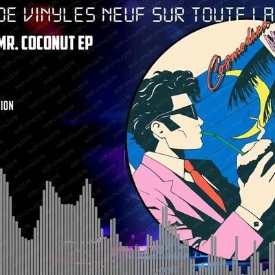 Mr. Coconut - Cosmo Dance