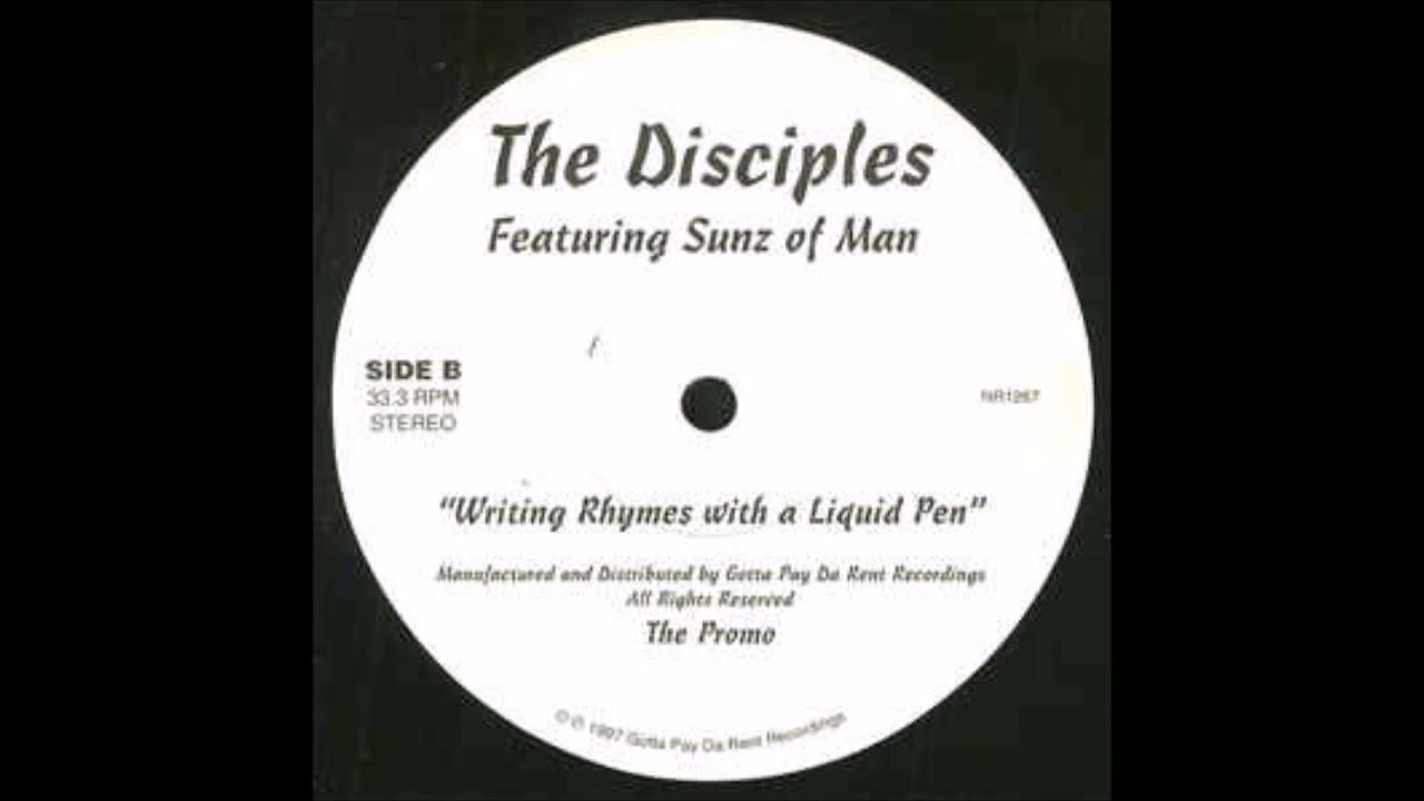 Writing Rhymes With A Liquid Pen - The Disciples & Sunz Of Man