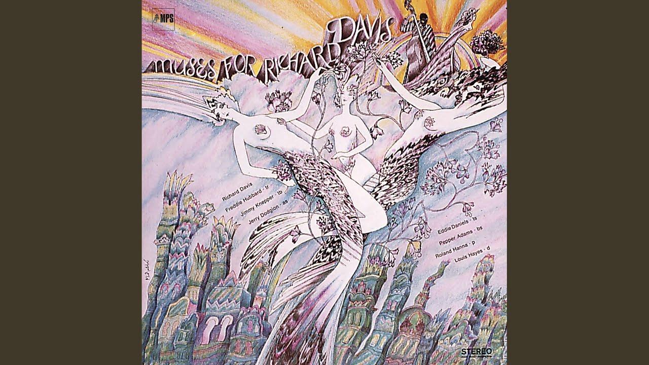 The Muses for Richard Davis - Richard Davis