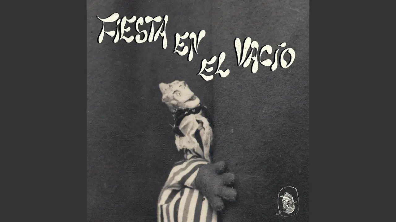 Fiesta en el vacío - Fiesta en el vacío