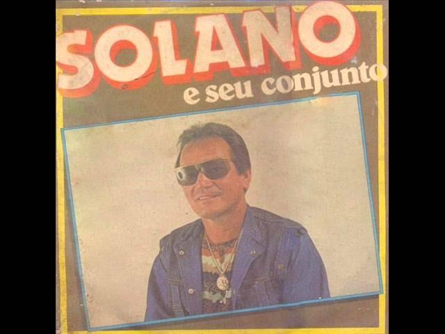  - Solano e seu conjunto