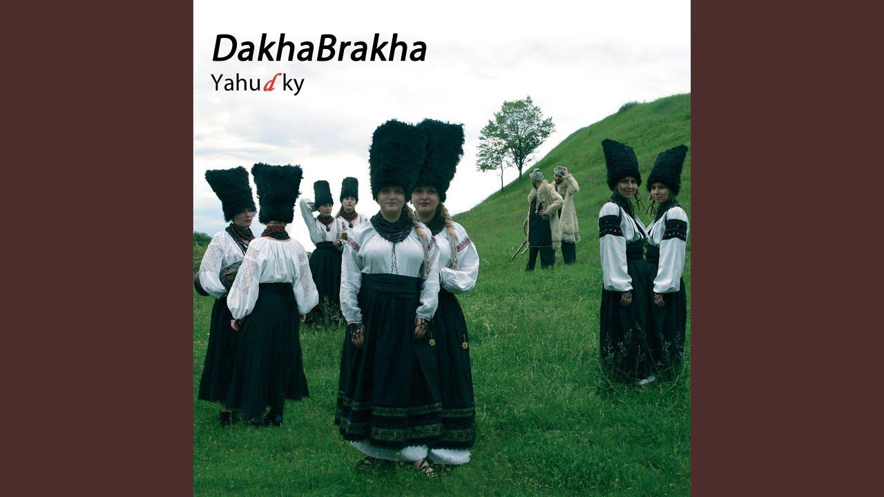Yahudky - DakhaBrakha