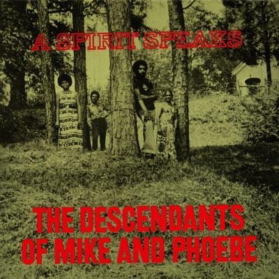  - The Descendants Of Mike And Phoebe