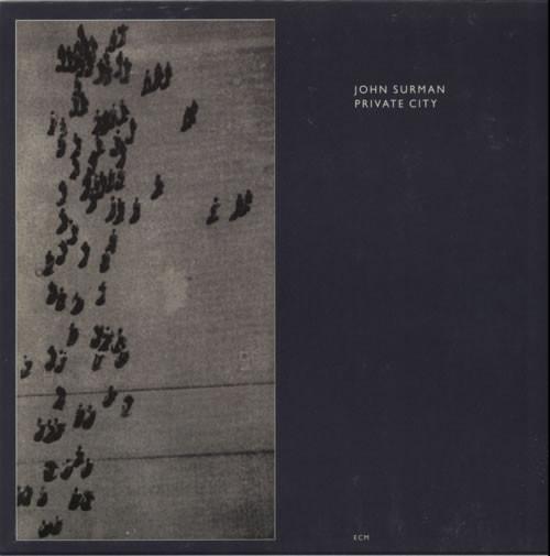 Private City - John Surman