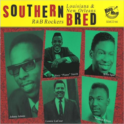 Southern Bred Vol.16: Louisiana & New Orleans R&B Rockers - Long John