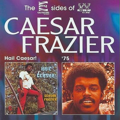  - Ceasar Fraiser