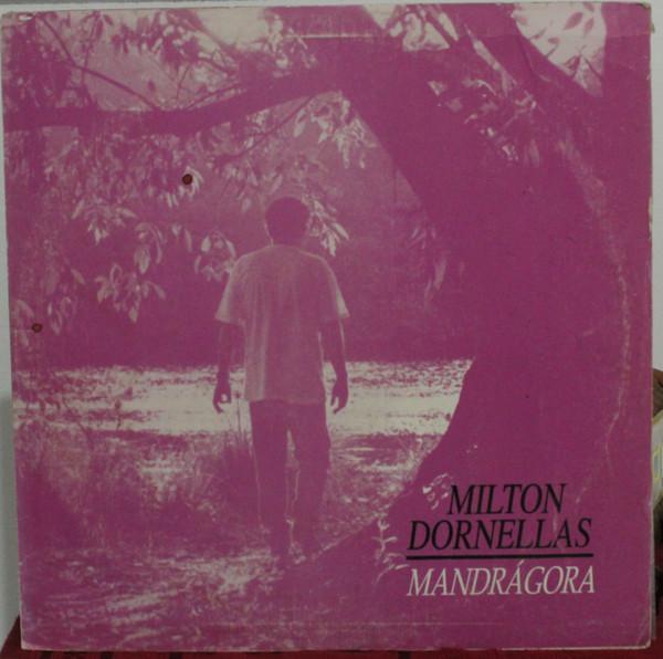  - Milton Dornellas