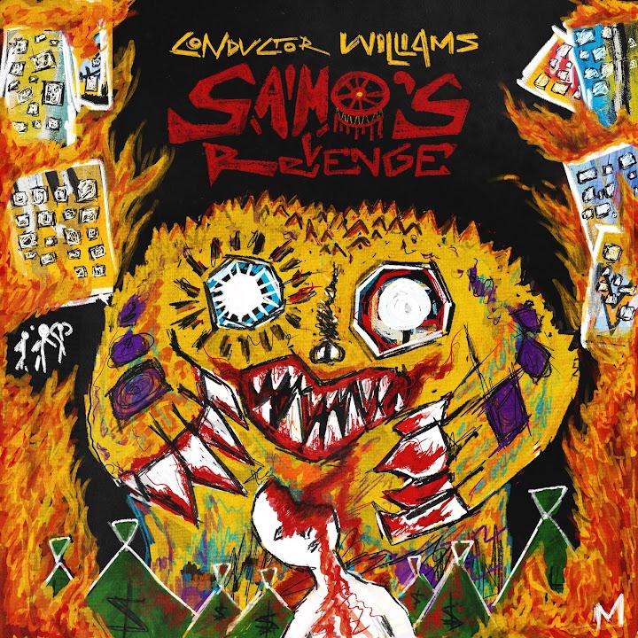 SAMO'S REVENGE - CONDUCTOR WILLIAMS