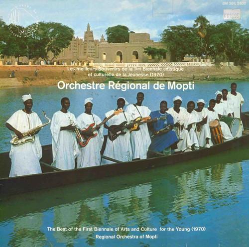 Orchestre Régional De Mopti = Regional Orchestra Of Mopti - Orchestre Régional De Mopti = Regional Orchestra Of Mopti