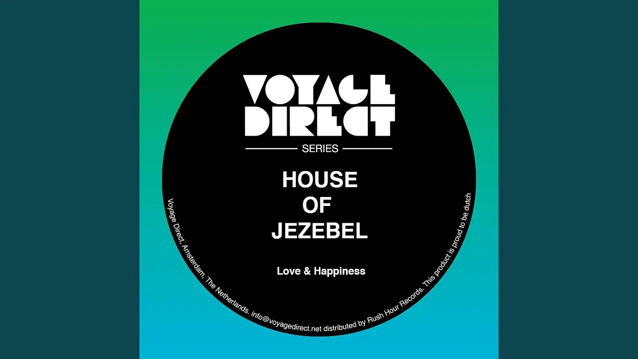 Love & Happiness - House Of Jezebel