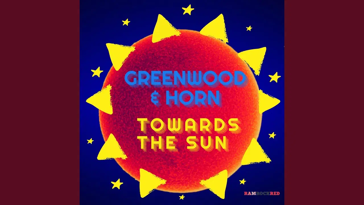 Towards the Sun - Greenwood & Horn