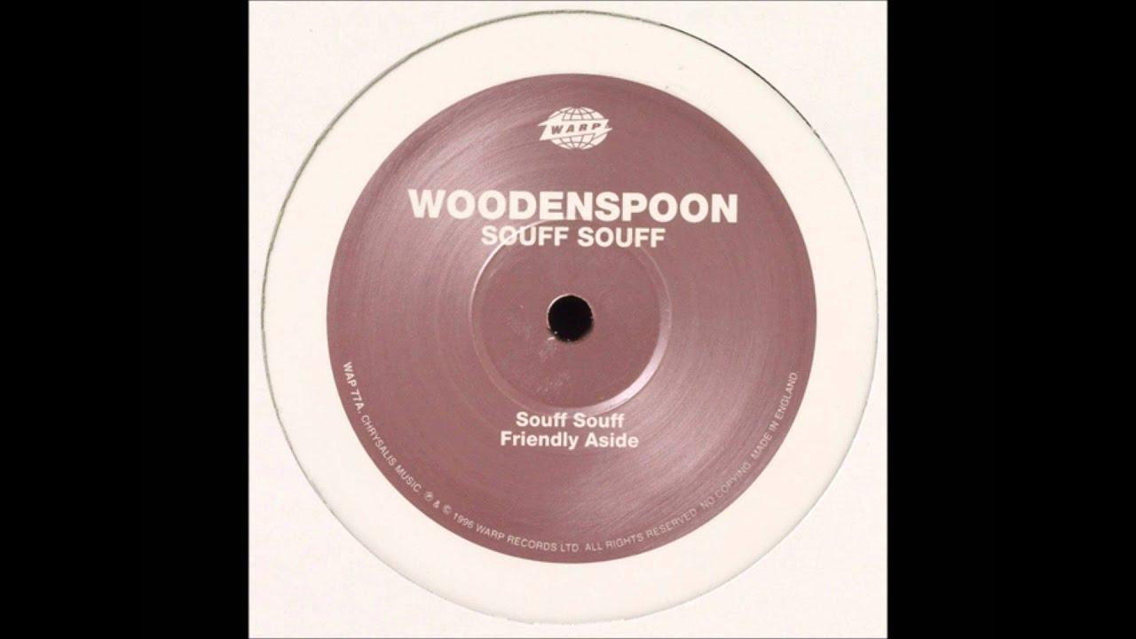 Souff Souff - Woodenspoon