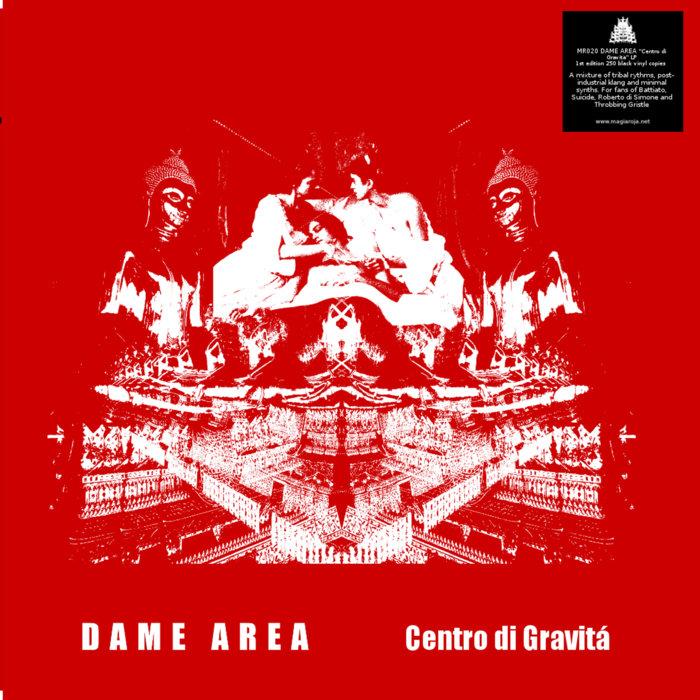 Centro di Gravitá - Dame Area