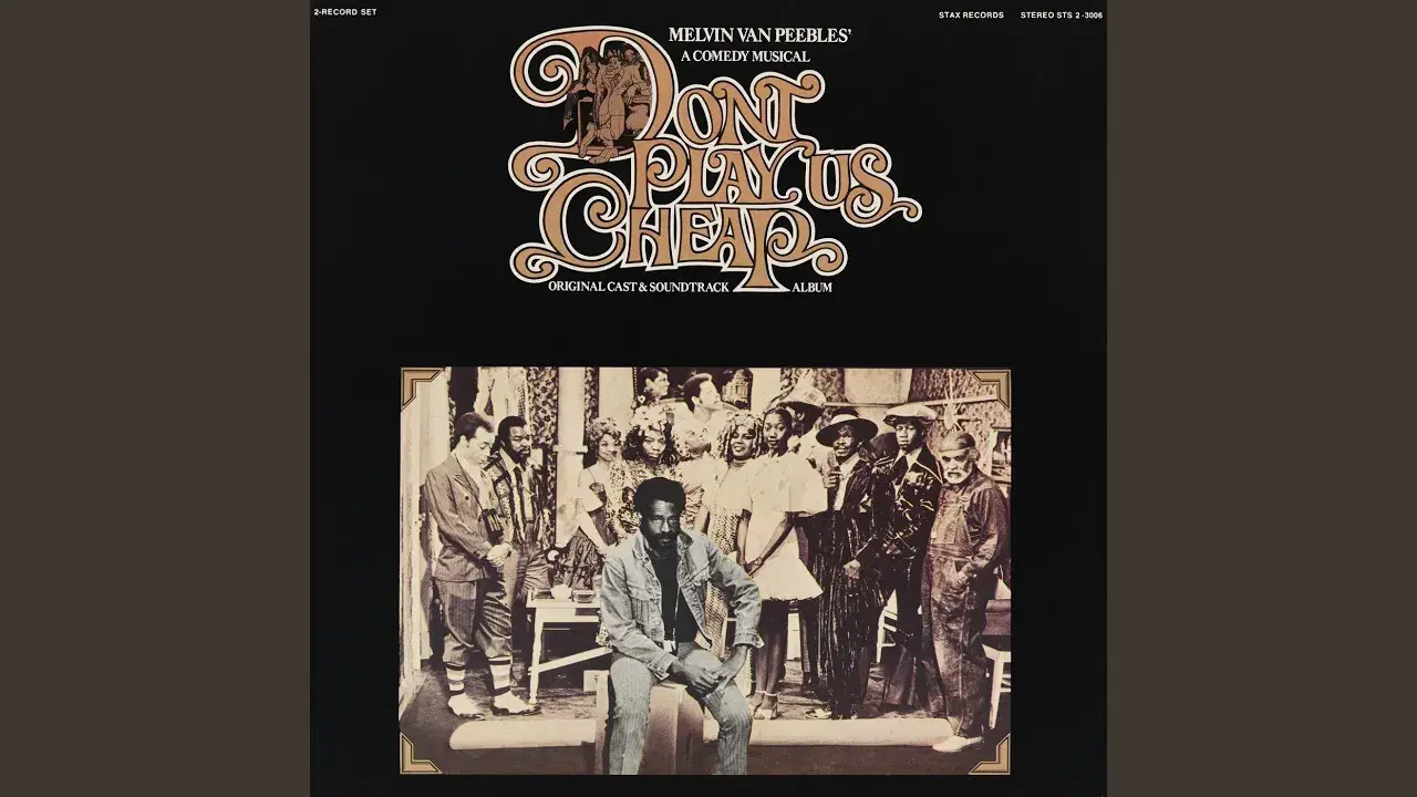 Don't Play Us Cheap - Melvin Van Peebles