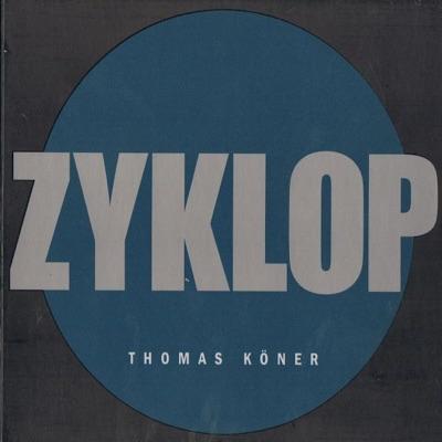 Zyklop - Thomas Köner & Yann Beauvais