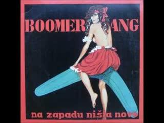 Na Zapadu Ništa Novo - Boomerang