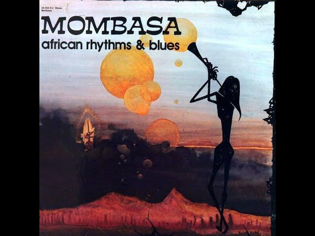 African Rhythms & Blues - Mombasa
