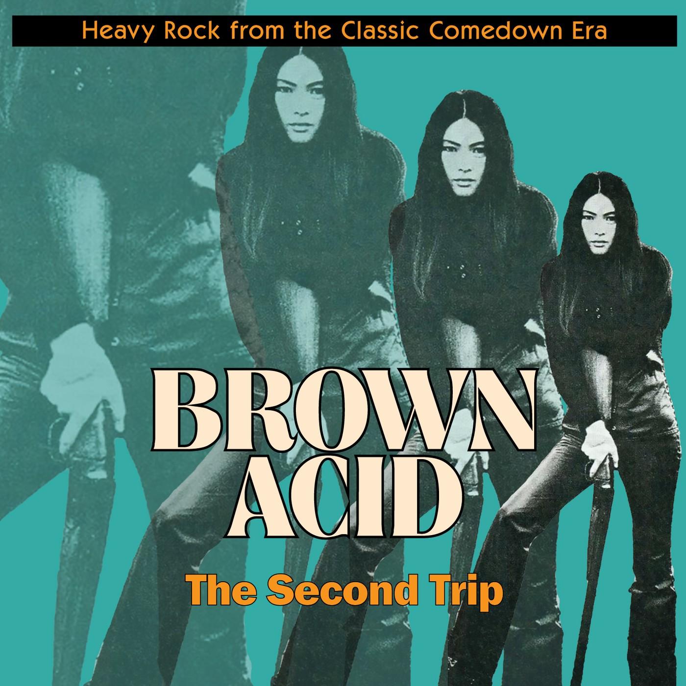 Brown Acid "The Second Trip" - Glass Sun