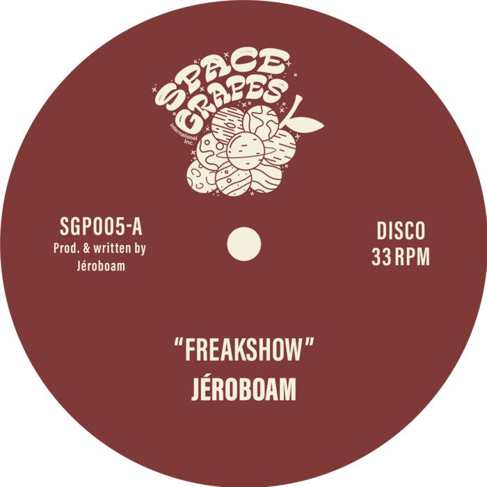 Freakshow / Mystic Beauty - Jéroboam