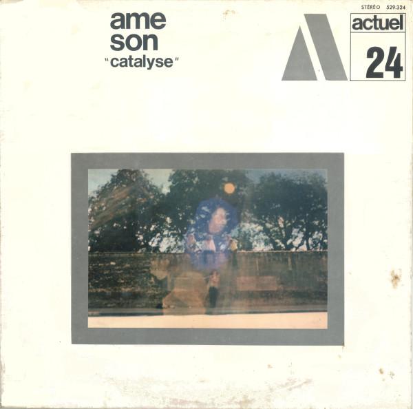 Catalyse - Ame Son