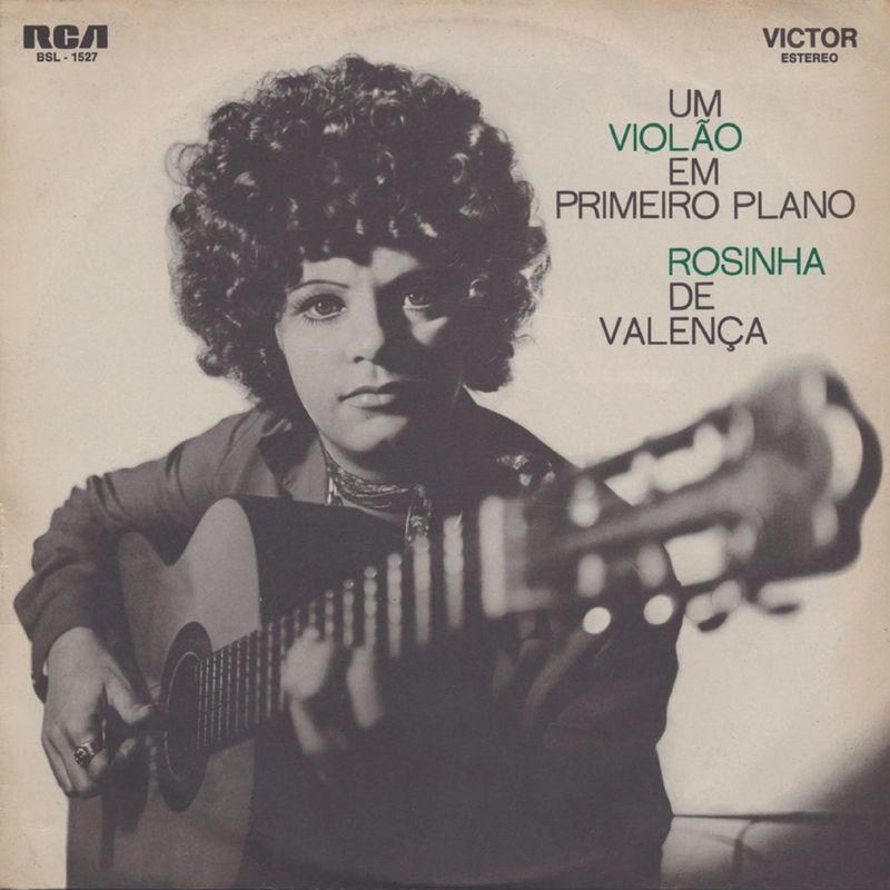Um Violão em Primeiro Plano - Rosinha De Valenca