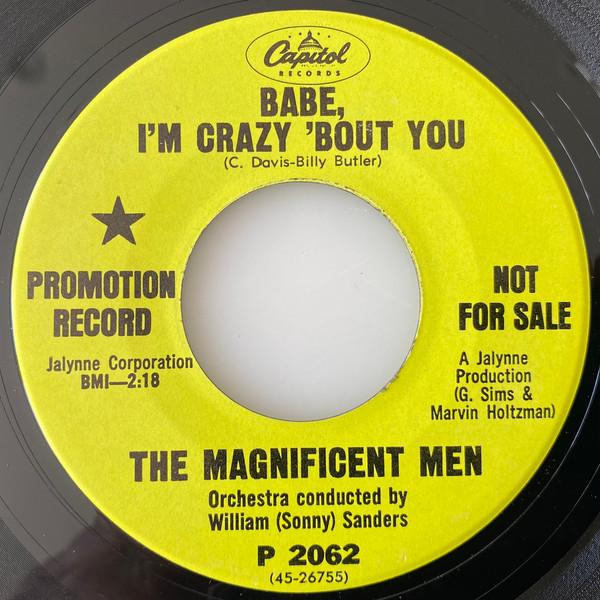 Babe, I'm Crazy 'Bout You / Forever Together  - The Magnificent Men