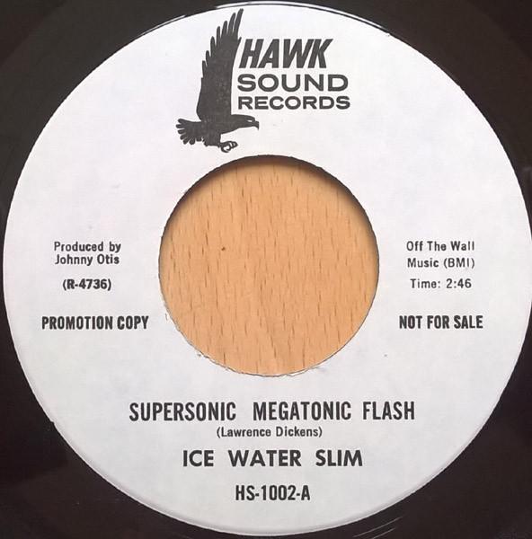 Supersonic Megatonic Flash - Ice Water Slim
