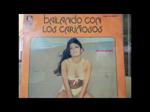 Bailando Con Los Cariñosos - Chichero Y Su Conjunto