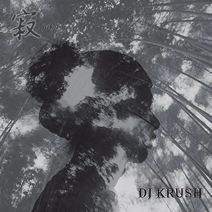 寂 Jaku - DJ Krush