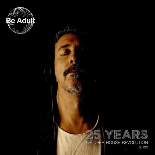 25 Years of Deep House Revolution - DJ Ino