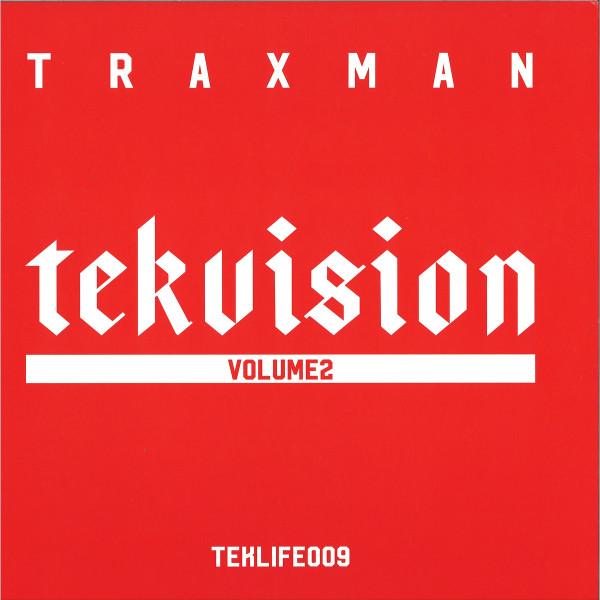 Tekvision Volume 2 - Traxman & DJ Jana Rush