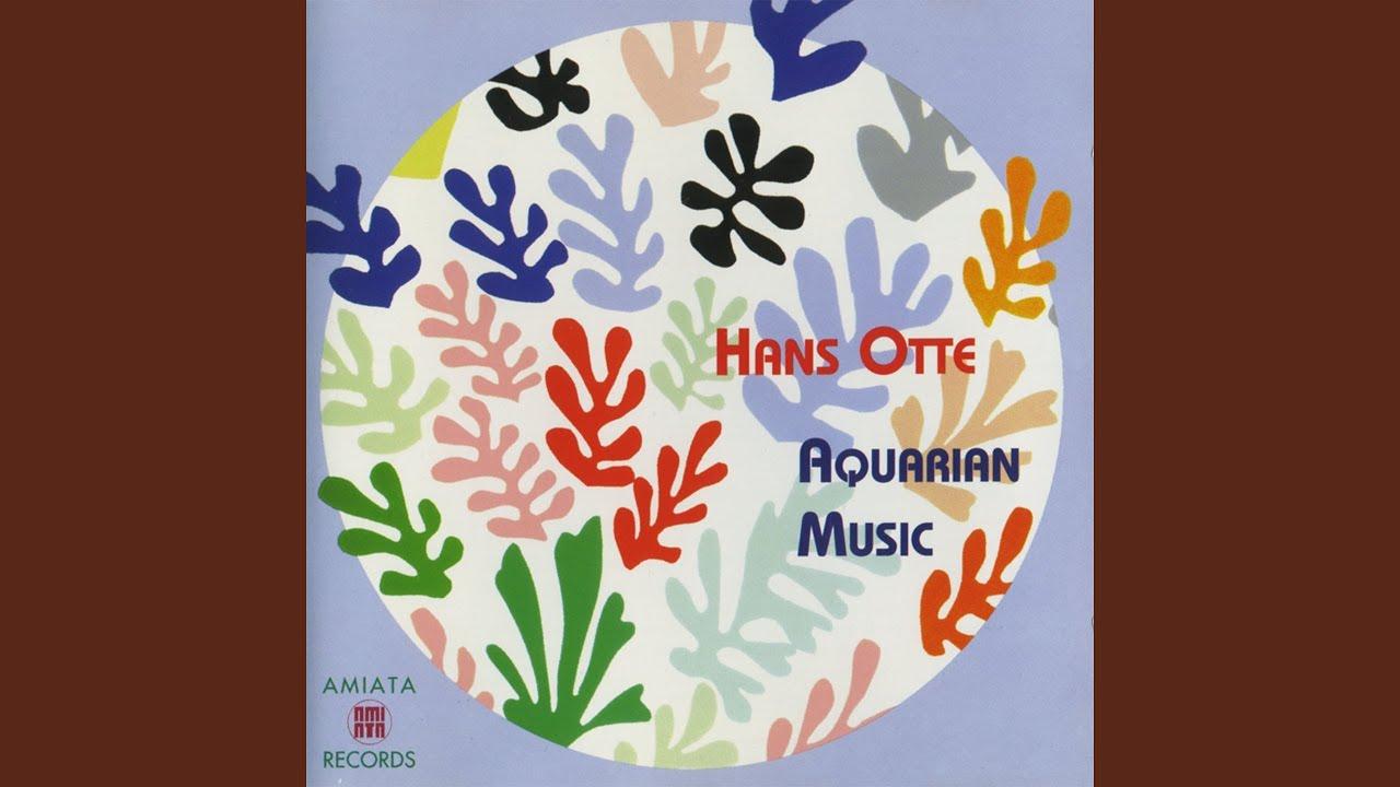 Aquarian Music - Hans Otte