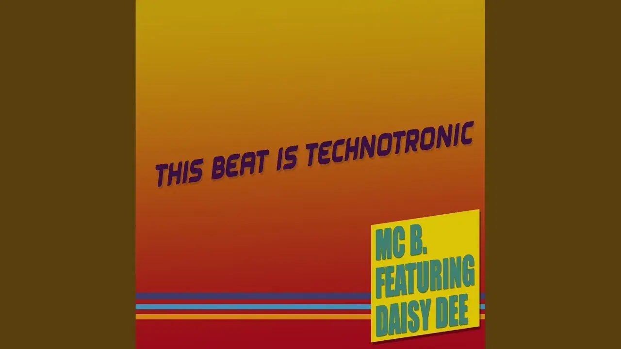 This Beat Is Technotronic - MC B